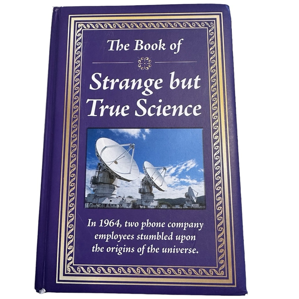 Book The Book of Strange But True Science Hardcover VGUC